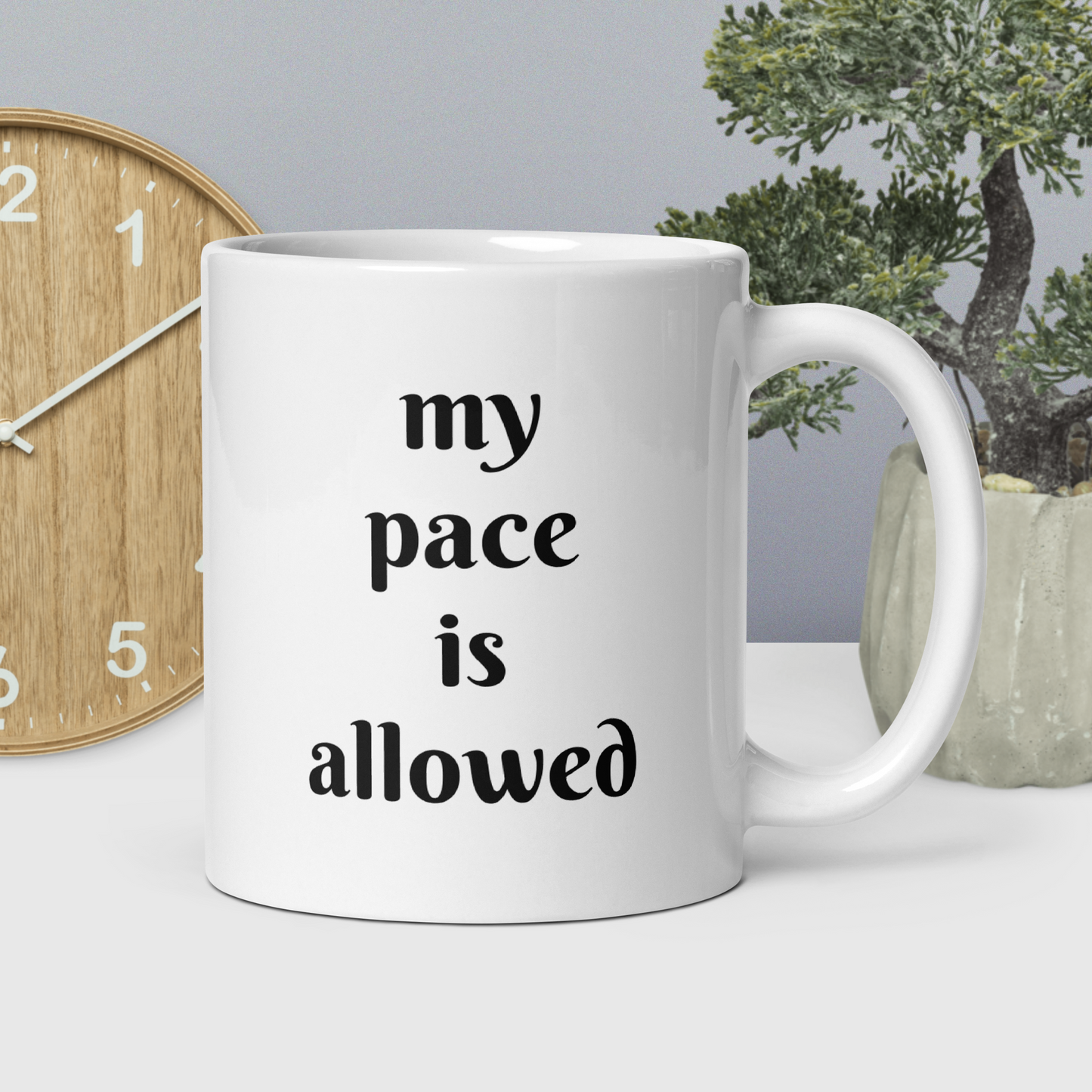 My Pace Is Allowed Mug | Minimal 11 oz Coffee Mug for Calm Mornings and Tired Moms